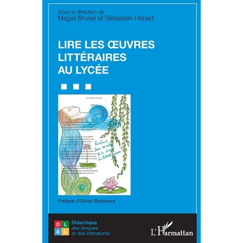 Lire les oeuvres littéraires au lycée