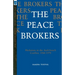 The Peace Brokers