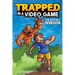 Trapped in a Video Game: The Invisible Invasion Volume 2