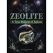 Zeolite: A True Miracle of Nature