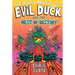 Evil Duck and the Nest of Destiny
