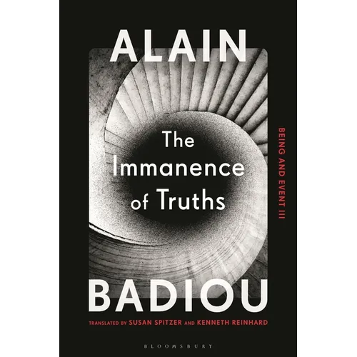 The Immanence of Truths: Being and Event III
