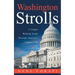 Washington Strolls: A Uniquе Walking Guide Through America's Capital City