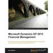 Microsoft Dynamics GP 2013 Financial Management
