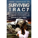 Surviving Tracy: Cyclone Tracy Survivor Stories
