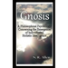 Gnosis a Philosophical Psychology Concerning the Emergence of Individuated Holistic Intelligence