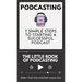 Podcasting - The little Book of Podcasting