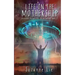 Life on the Mothership - Pleiadian Perspective on Ascension Book 2