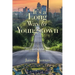 It's a Long Way to Youngstown: The Things You Do for Love
