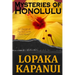 Mysteries of Honolulu