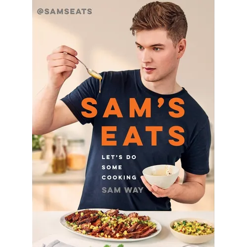Sam's Eats: Let's Do Some Cooking