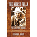 The Nicest Fella - The Life of Ben Johnson: The World Champion Rodeo Cowboy Who Became an Oscar-Winning Movie Star