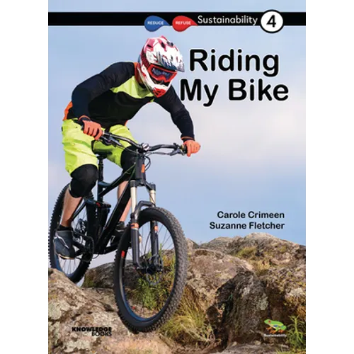 Riding My Bike: Book 4