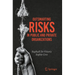 Outsmarting Risks in Public and Private Organizations