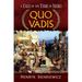 Quo Vadis: A Tale of the Time of Nero