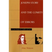 Joseph Story and the Comity of Errors: A Case Study in Conflict of Laws