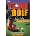 Texas Golf Guide