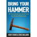 Bring Your Hammer: 28 Tools Dads Can Grab From the Book of Nehemiah