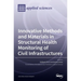Innovative Methods and Materials in Structural Health Monitoring of Civil Infrastructures