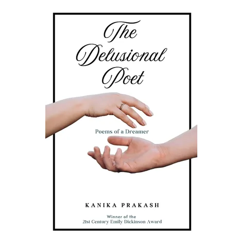The Delusional Poet