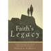 Faith's Legacy: A Haitian-American Family's Journey of Faith Across Three Generations