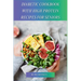 Diabetic Cookbook With High Protein Recipes for Seniors