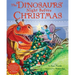 The Dinosaurs' Night Before Christmas [With CD]