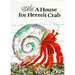 A House for Hermit Crab