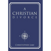 A Christian Divorce