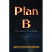 Plan B: Screenplay by Dawn Greenfield Ireland