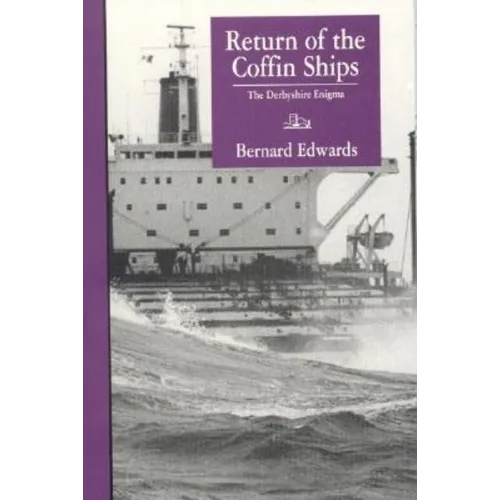 Return of the Coffin Ships-And The Derbyshire Enigma