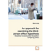 An approach for examining the third-person effect hypothesis