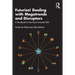 Futurize! Dealing with Megatrends and Disruptors: A Handbook for the Future-Oriented CEO