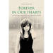 Forever in Our Hearts: The Life, Faith and Legacy of Christina Grimmie