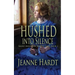 Hushed into Silence