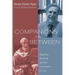 Companions in the Between: Augustine, Desmond, and Their Communities of Love