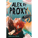 Alex, by Proxy