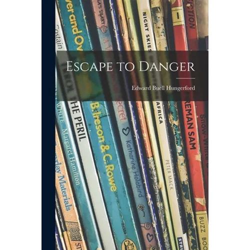 Escape to Danger
