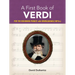 A First Book of Verdi: For the Beginning Pianist with Downloadable Mp3s