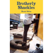 Brotherly Shackles
