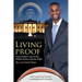 Living Proof: From Foster Care to the White House and the NBA