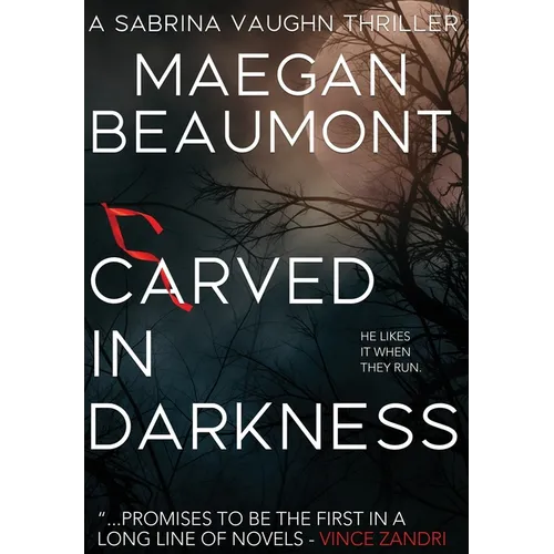 Carved in Darkness