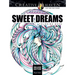 Creative Haven Deluxe Edition Sweet Dreams Coloring Book