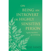 On Being an Introvert or Highly Sensitive Person: A Guide to Boundaries, Joy, and Meaning