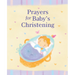 Prayers for Baby's Christening