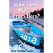 Where Will We Go From Here?: 2018 and beyond
