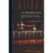 La Propiedad Intelectual...