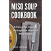 Miso Soup Cookbook