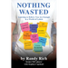 Nothing Wasted: Learning to Believe You Are Enough in a World of Labels (Second Edition)
