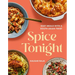 Spice Tonight: Easy Meals with a South Asian Twist